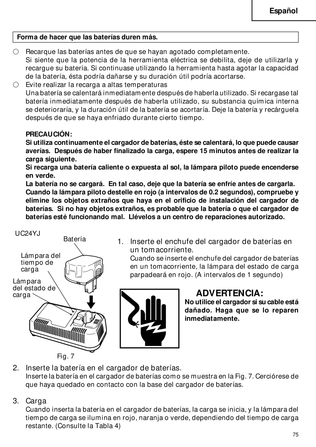 Hitachi CR 18DMR instruction manual Forma de hacer que las baterías duren más 