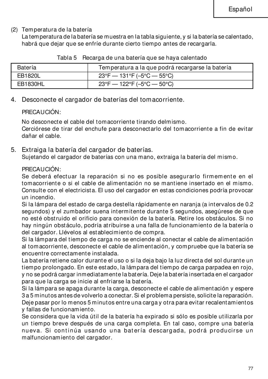 Hitachi CR 18DMR instruction manual Desconecte el cargador de baterías del tomacorriente 