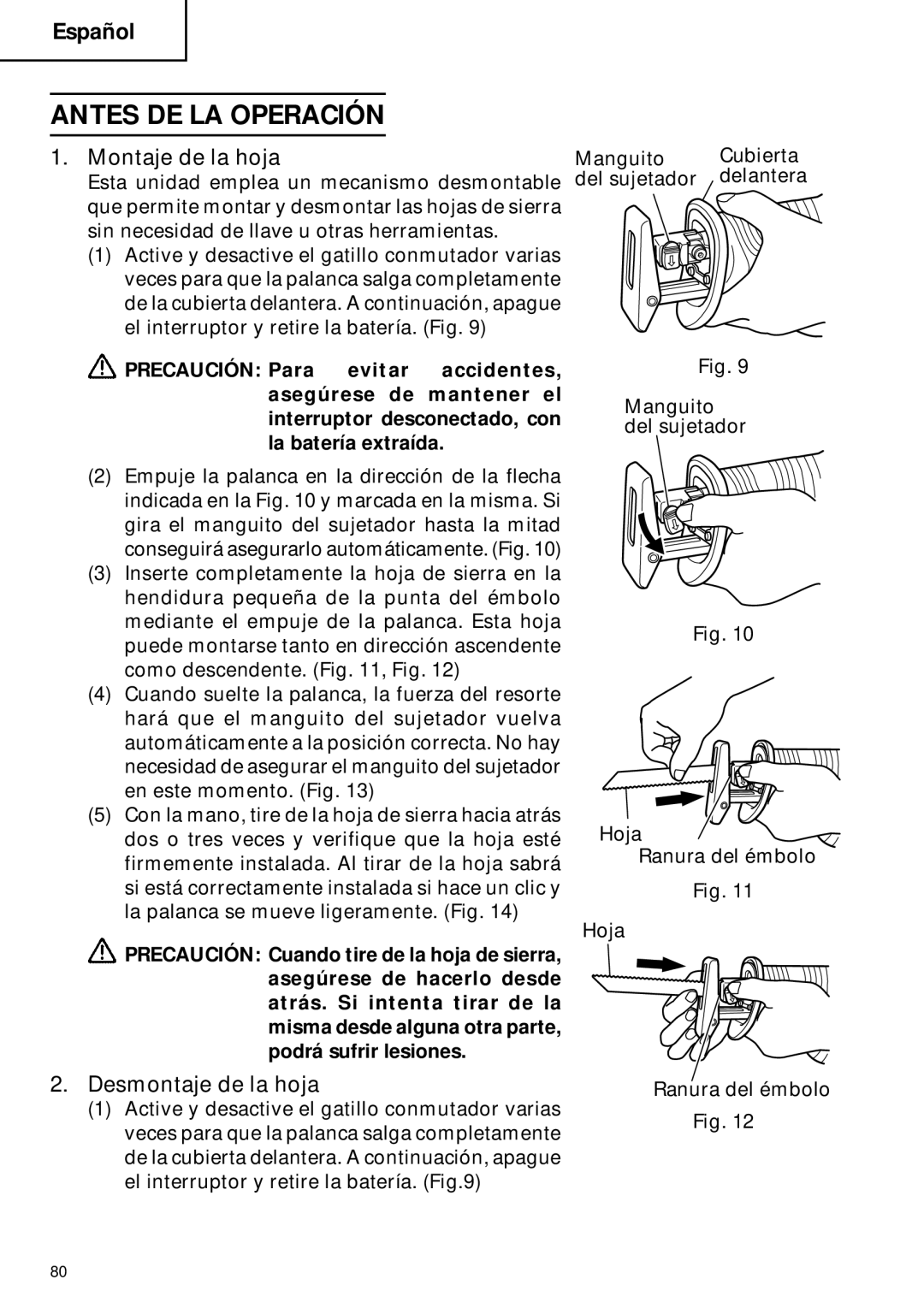 Hitachi CR 18DMR instruction manual Antes DE LA Operación, Montaje de la hoja, Desmontaje de la hoja 