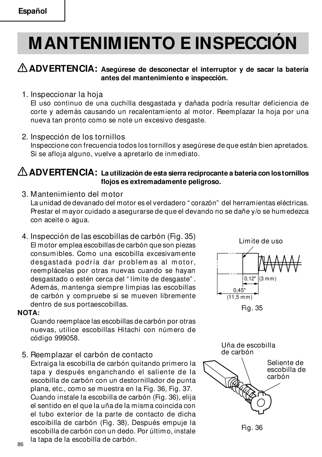 Hitachi CR 18DMR instruction manual Mantenimiento E Inspección 