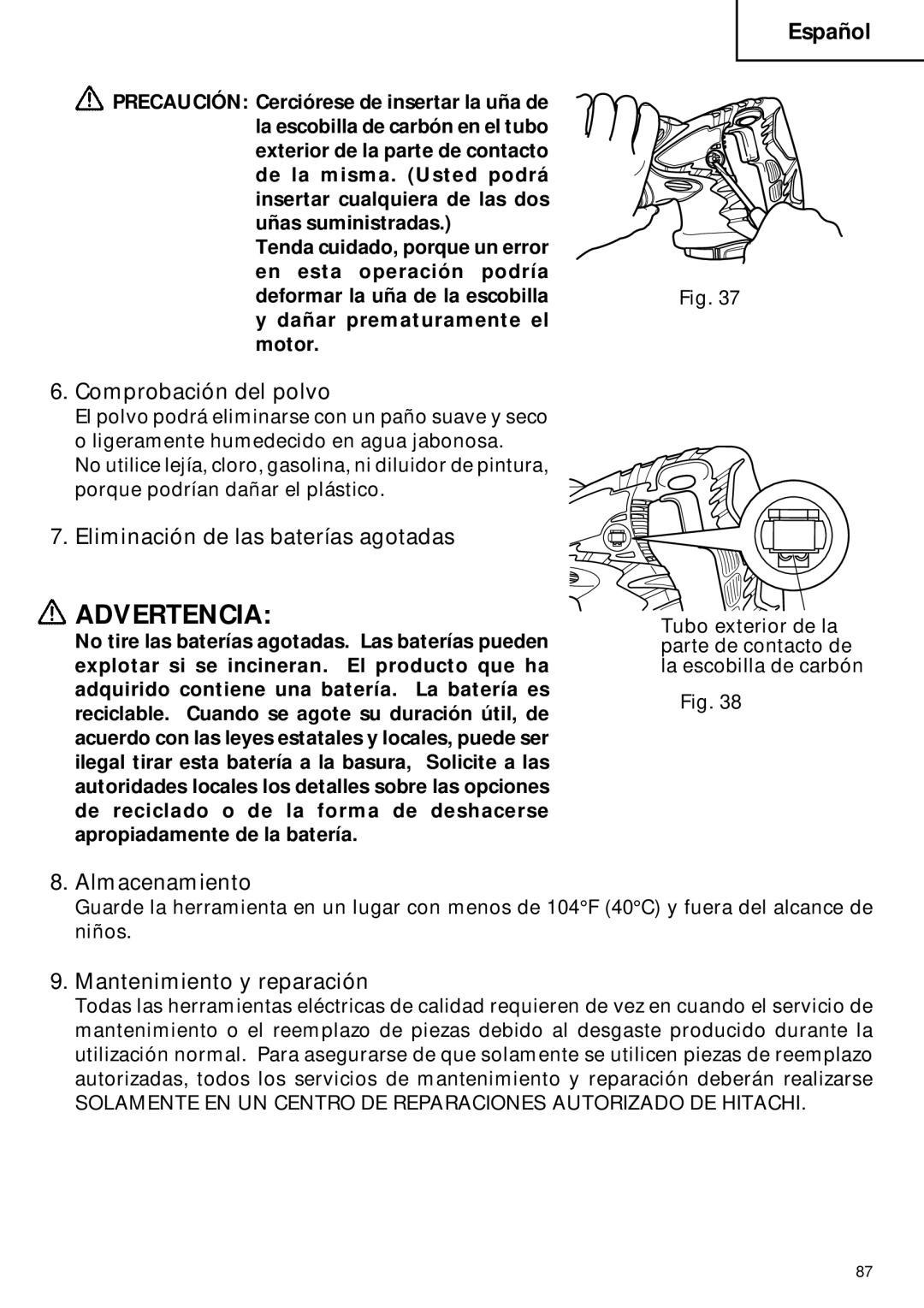 Hitachi CR 18DMR Comprobación del polvo, Eliminación de las baterías agotadas, Almacenamiento, Mantenimiento y reparación 