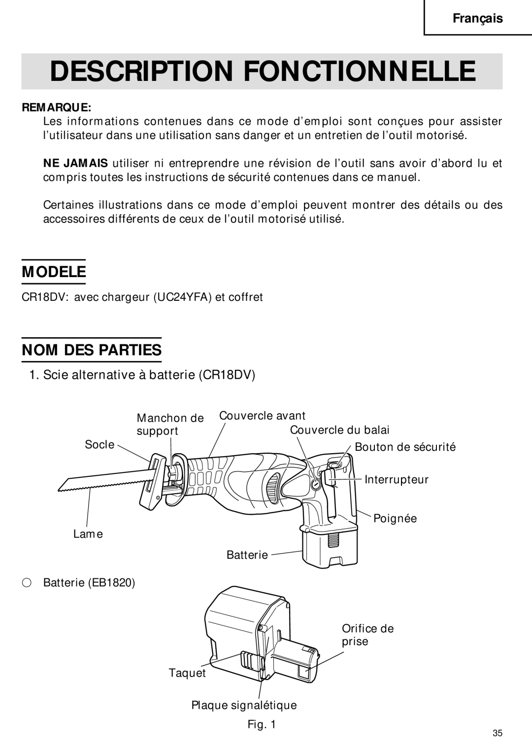 Hitachi CR 18DV Description Fonctionnelle, Modele, NOM DES Parties, Scie alternative à batterie CR18DV, Remarque 