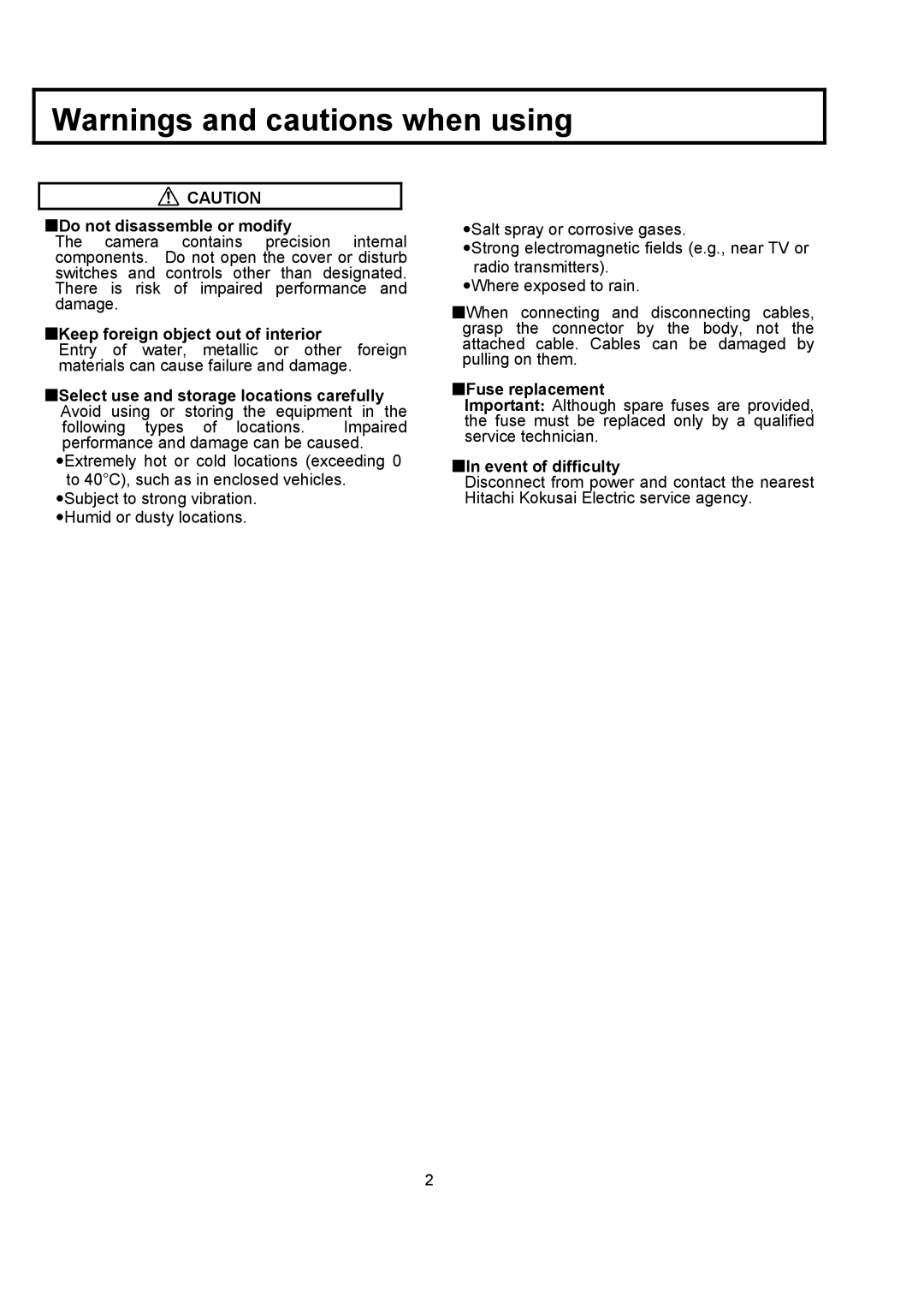 Hitachi CU-HD1000 operating instructions „Keep foreign object out of interior 