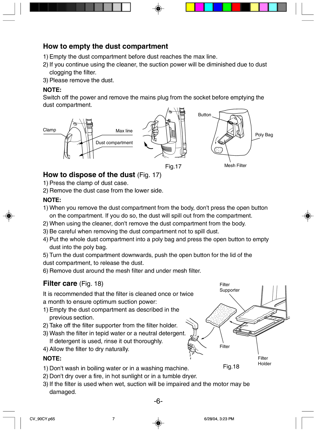 Hitachi CV-90CY manual How to empty the dust compartment, How to dispose of the dust Fig, Filter care Fig 