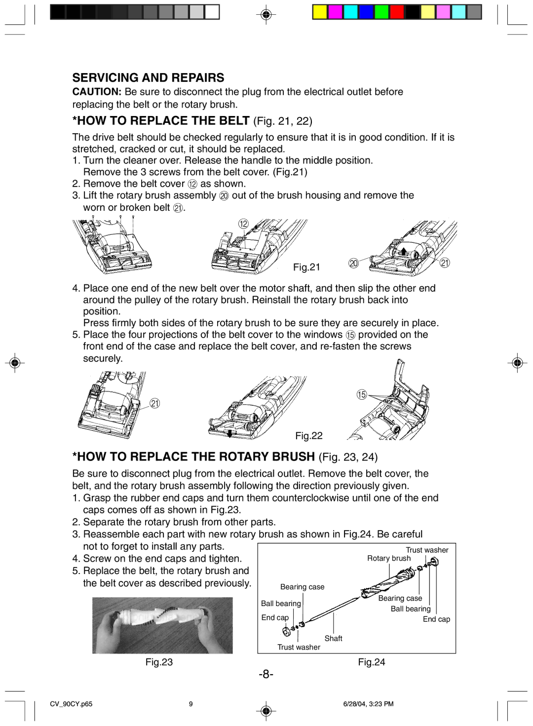 Hitachi CV-90CY manual HOW to Replace the Belt, HOW to Replace the Rotary Brush 