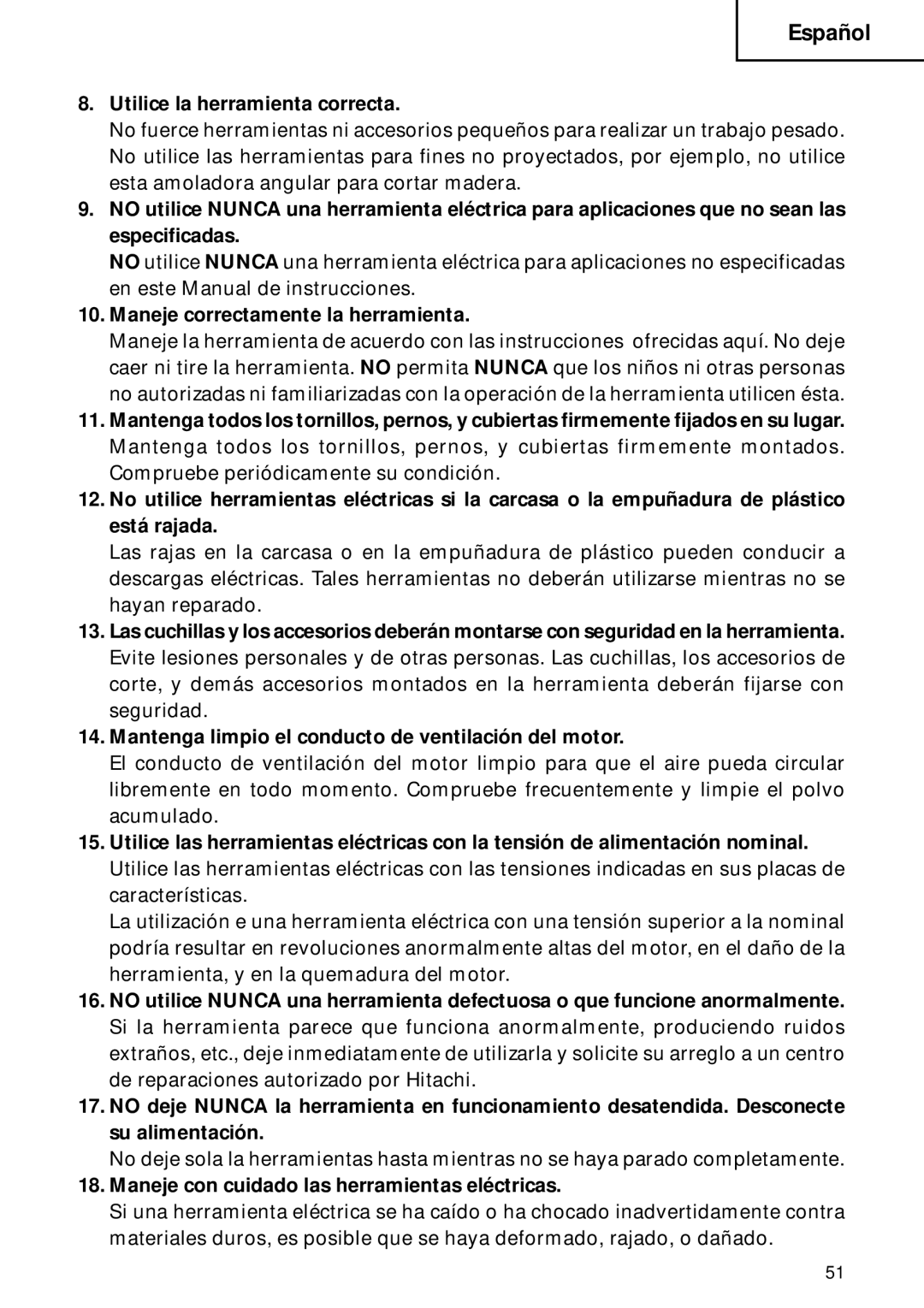 Hitachi DH 22PB instruction manual Utilice la herramienta correcta, Maneje correctamente la herramienta 