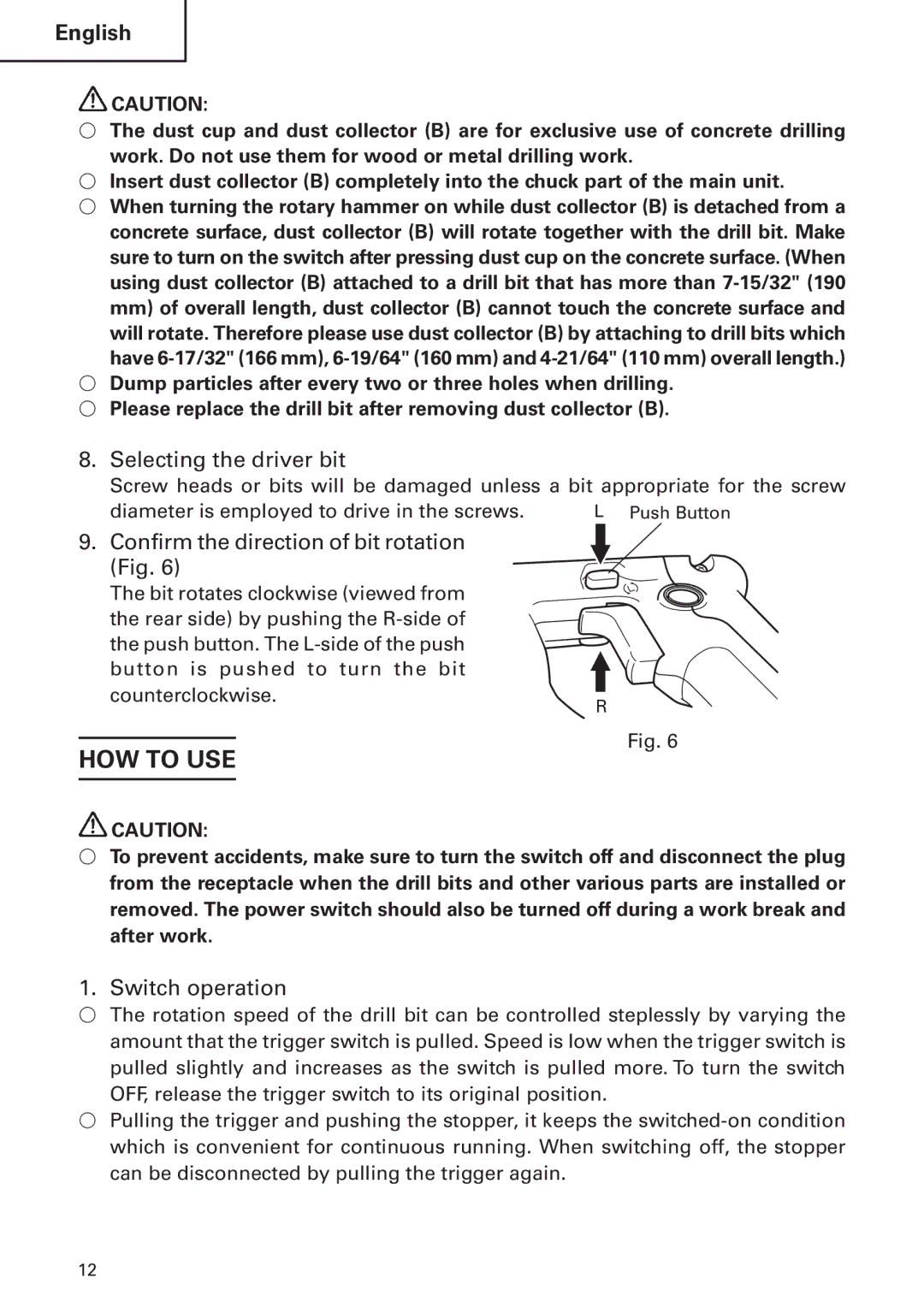 Hitachi DH 24 PF HOW to USE, Selecting the driver bit, Confirm the direction of bit rotation Fig, Switch operation 