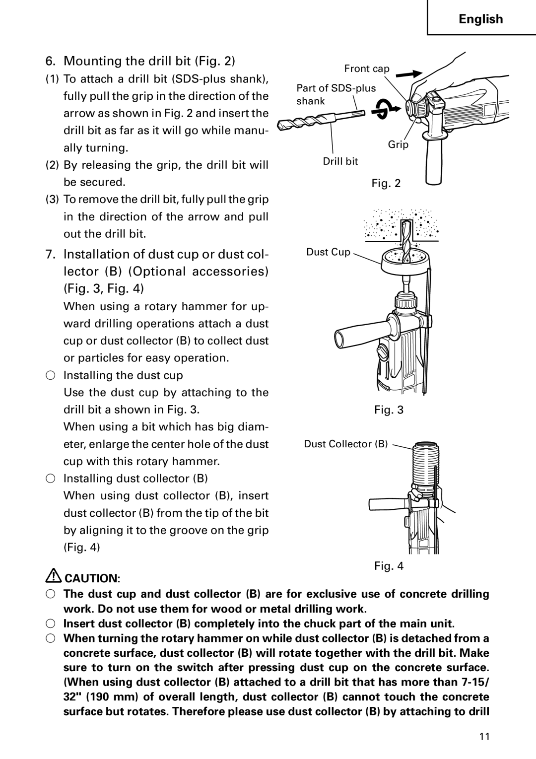 Hitachi DH 24PC Mounting the drill bit Fig, Installation of dust cup or dust col, Lector B Optional accessories 