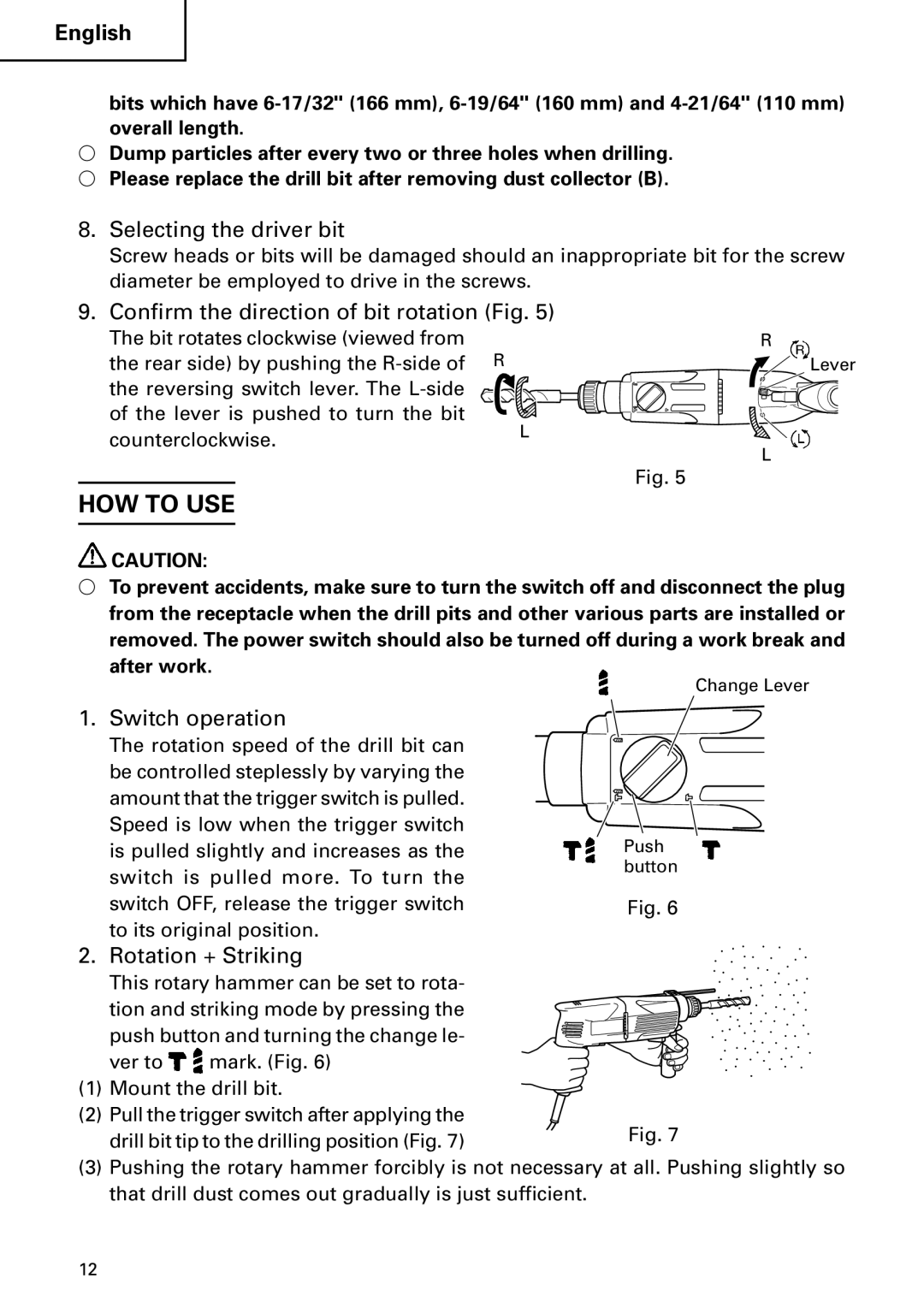 Hitachi DH 24PC HOW to USE, Selecting the driver bit, Confirm the direction of bit rotation Fig, Switch operation 