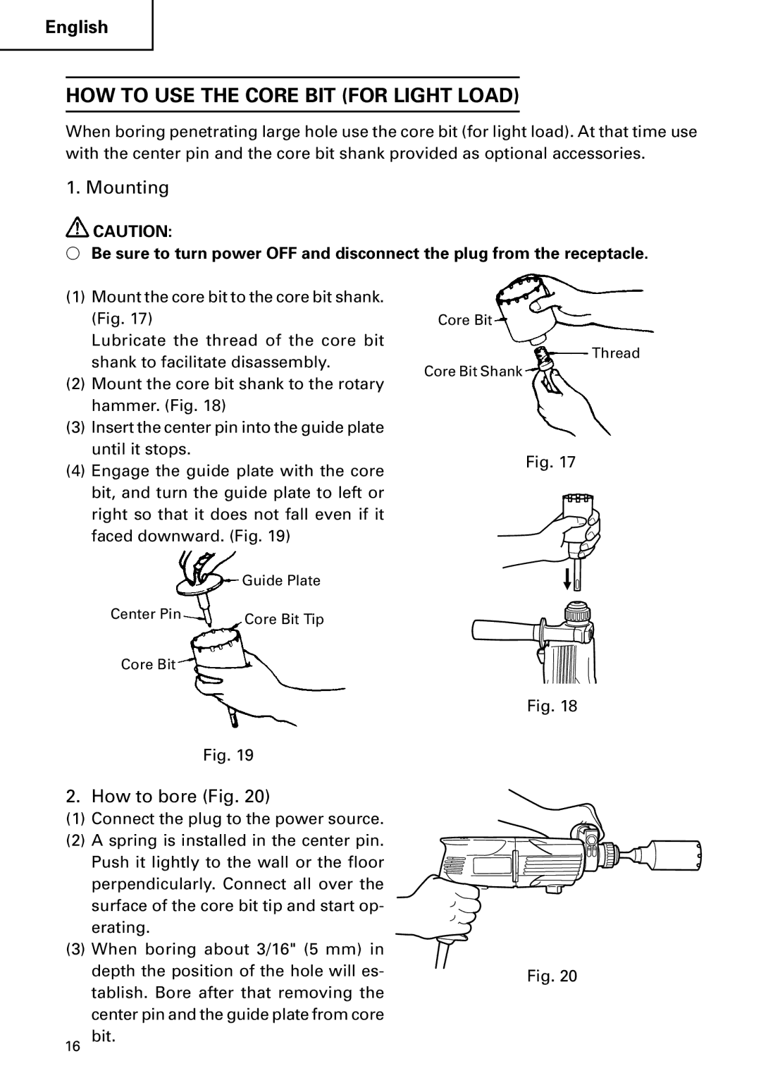 Hitachi DH 24PC instruction manual HOW to USE the Core BIT for Light Load, Mounting, How to bore Fig 