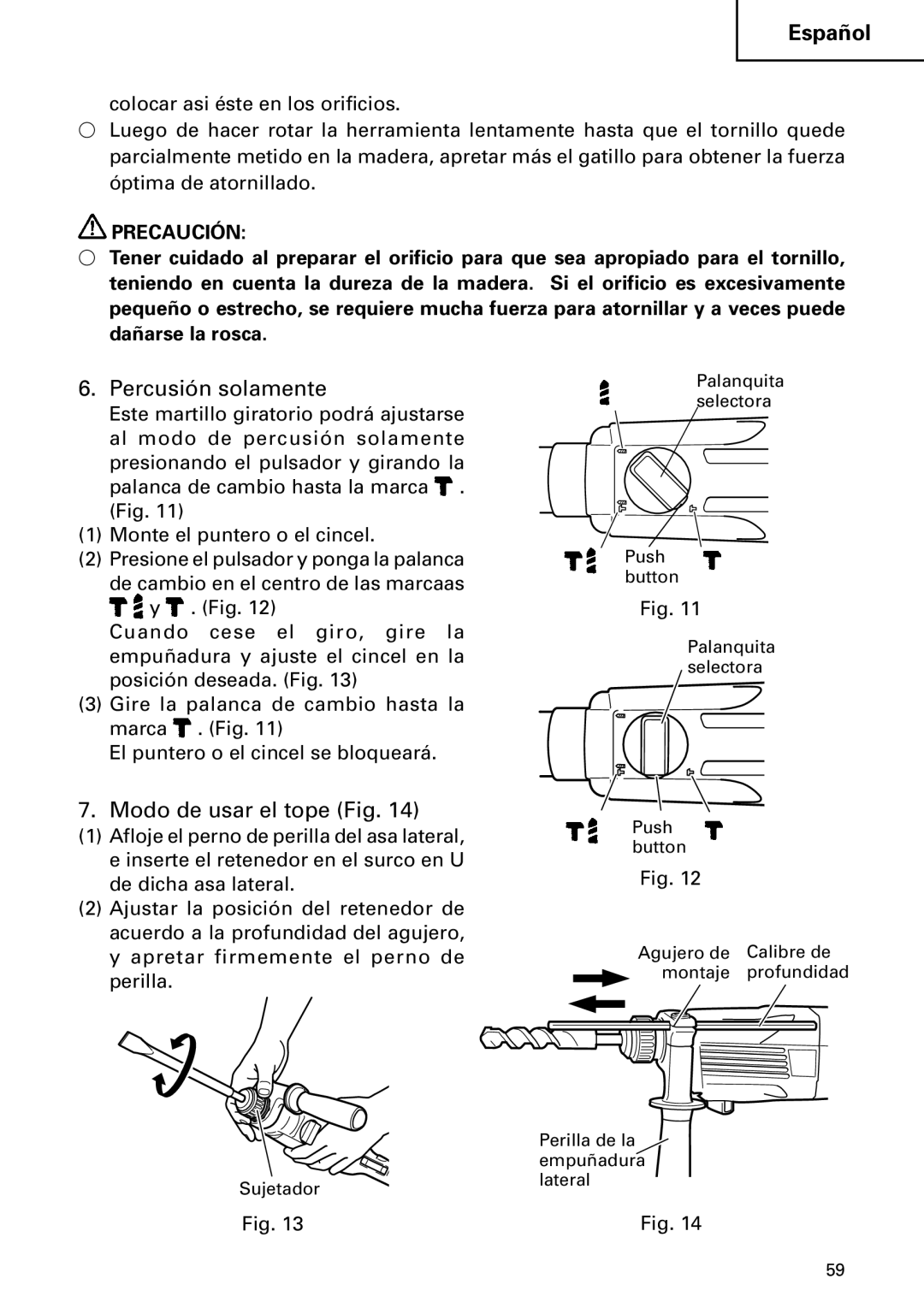 Hitachi DH 24PC instruction manual Percusión solamente, Modo de usar el tope Fig 