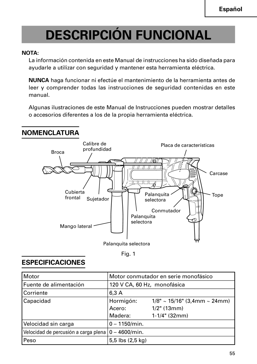 Hitachi DH 24PC2 instruction manual Descripción Funcional, Nomenclatura, Especificaciones, 4600/min Peso Lbs 2,5 kg 