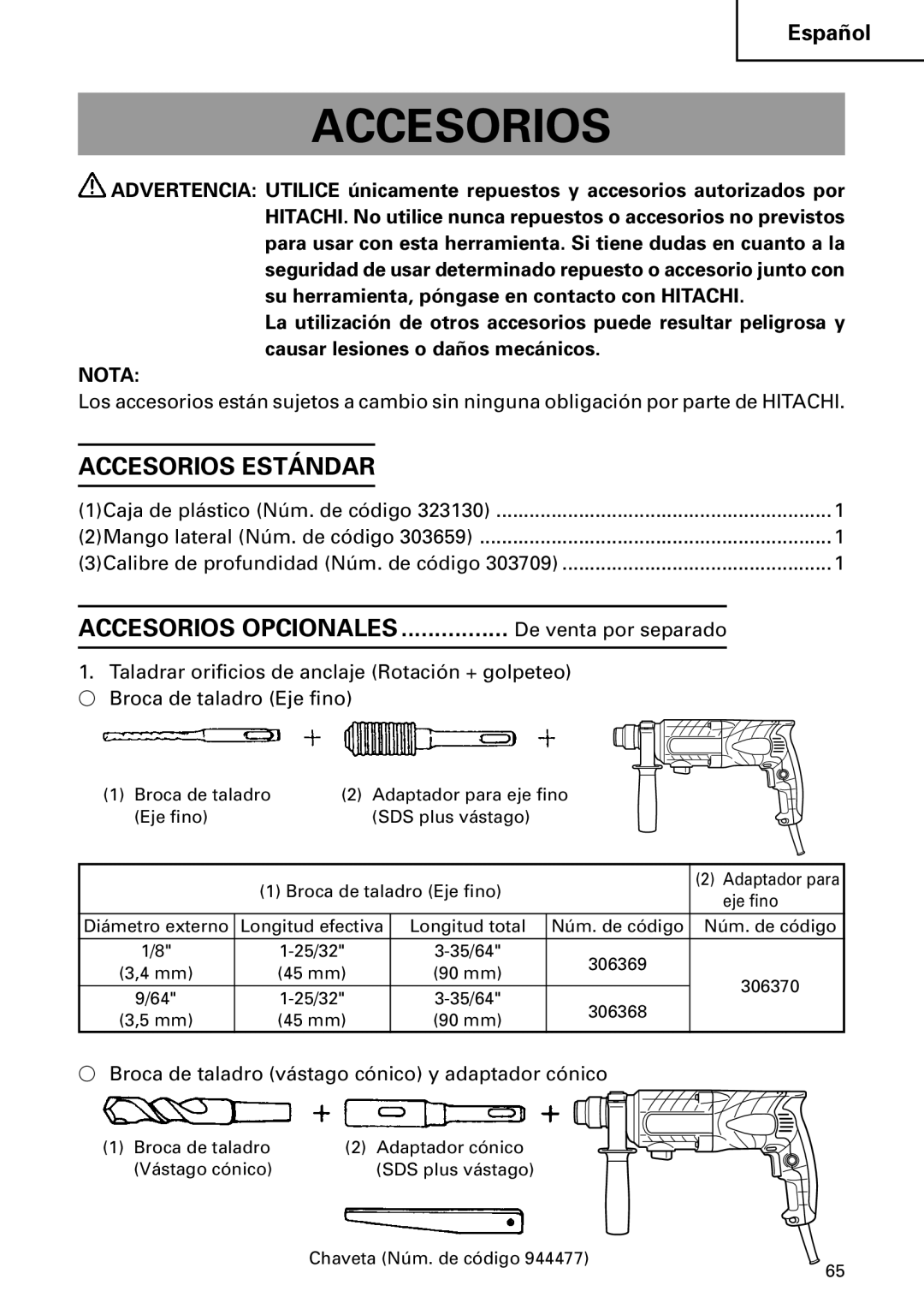 Hitachi DH 24PC2 instruction manual Accesorios Estándar,  Broca de taladro vástago cónico y adaptador cónico 