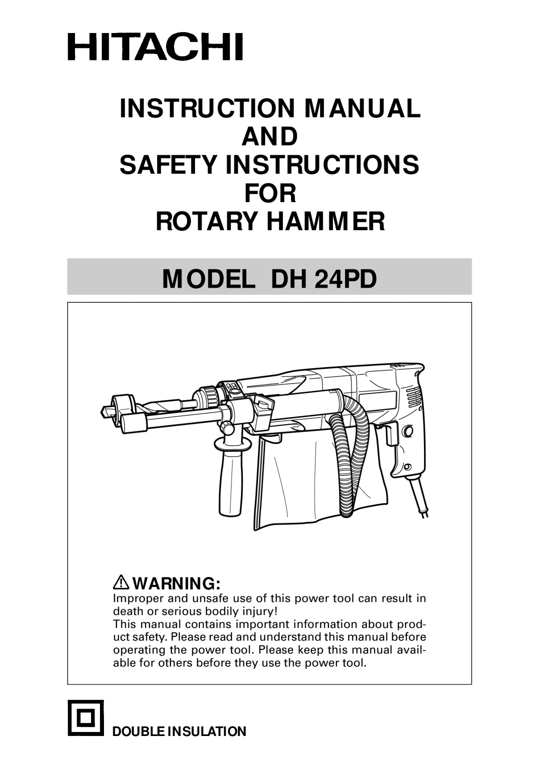 Hitachi instruction manual Safety Instructions For Rotary Hammer Model DH 24PD 