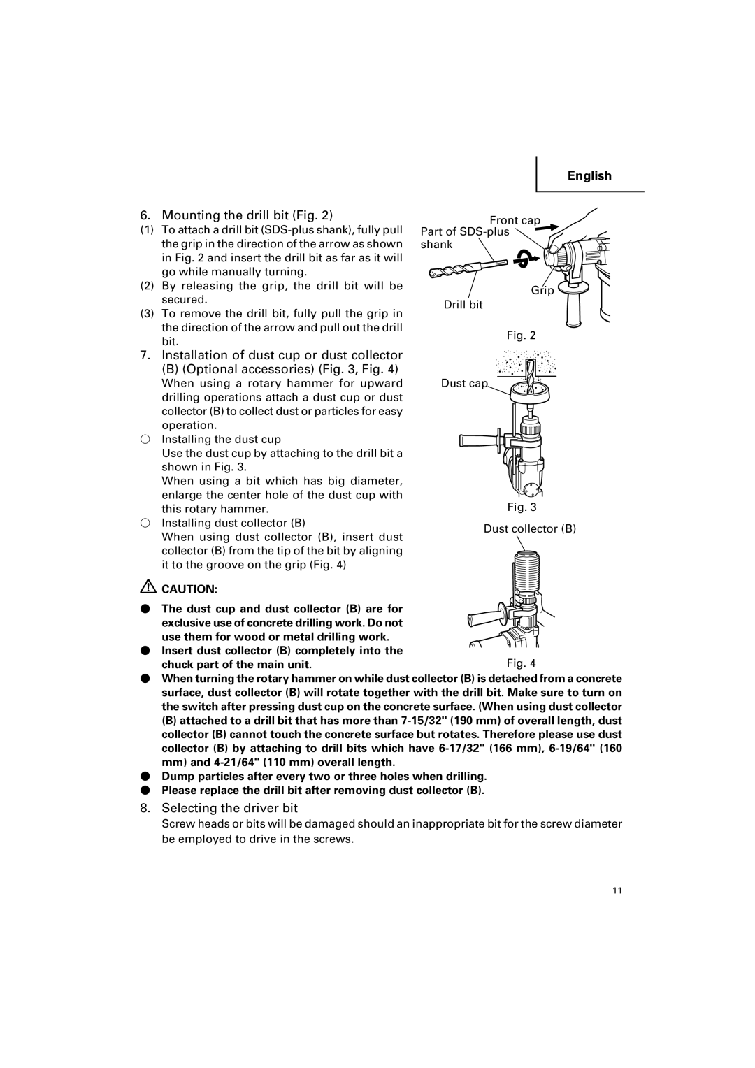 Hitachi DH 25PB Mounting the drill bit Fig, Selecting the driver bit, Front cap Part of SDS-plus shank Grip Drill bit 