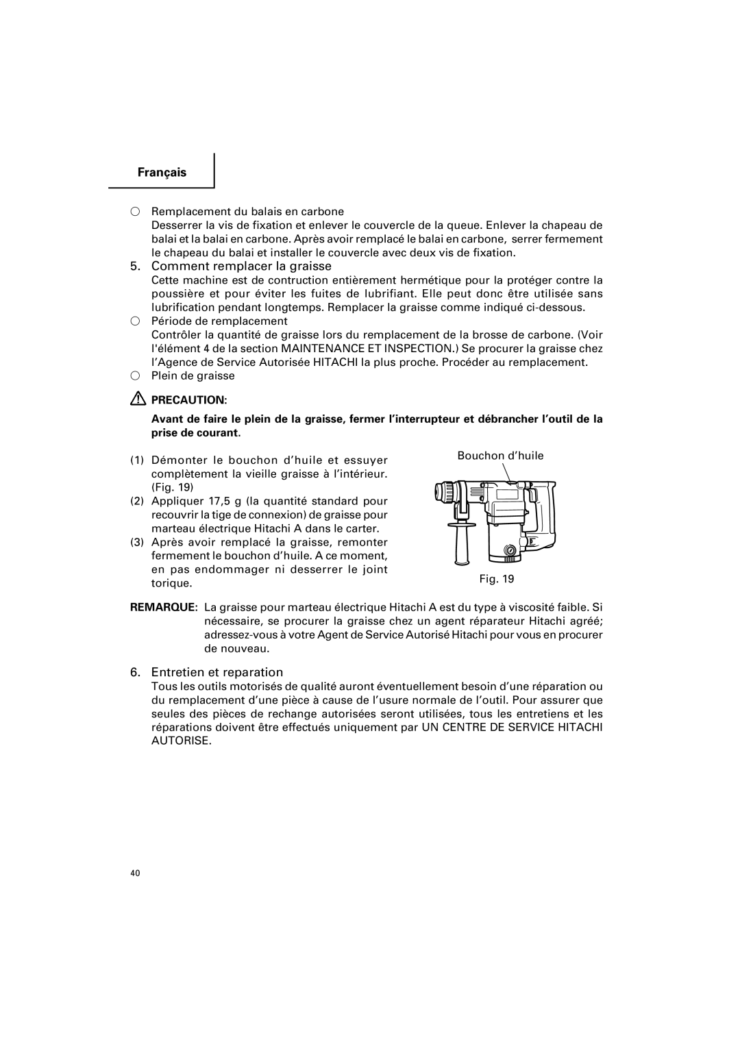 Hitachi DH 25PB instruction manual Comment remplacer la graisse, Entretien et reparation 