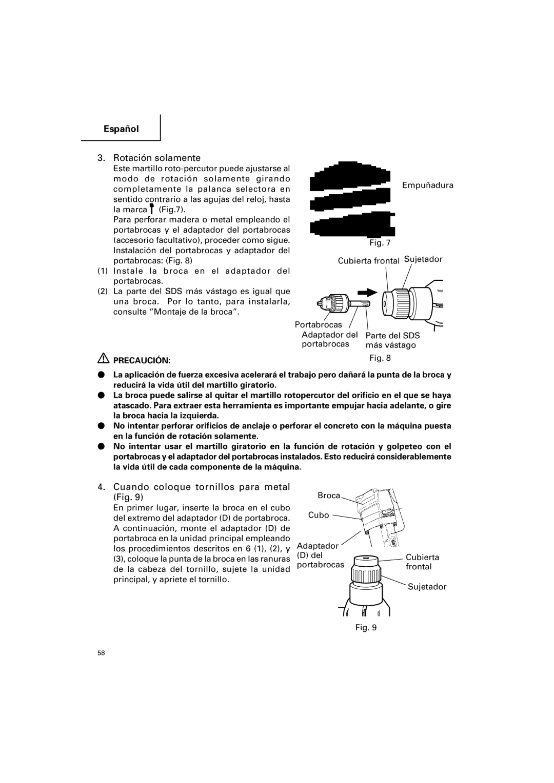 Hitachi DH 25PB instruction manual Rotación solamente, Cuando coloque tornillos para metal Fig 