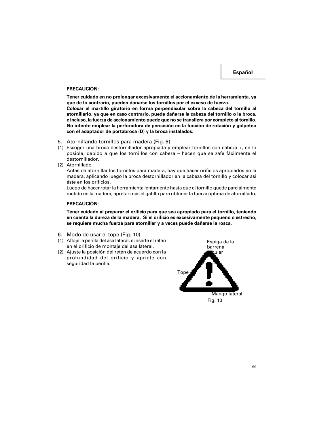 Hitachi DH 25PB instruction manual Atornillando tornillos para madera Fig, Modo de usar el tope Fig 