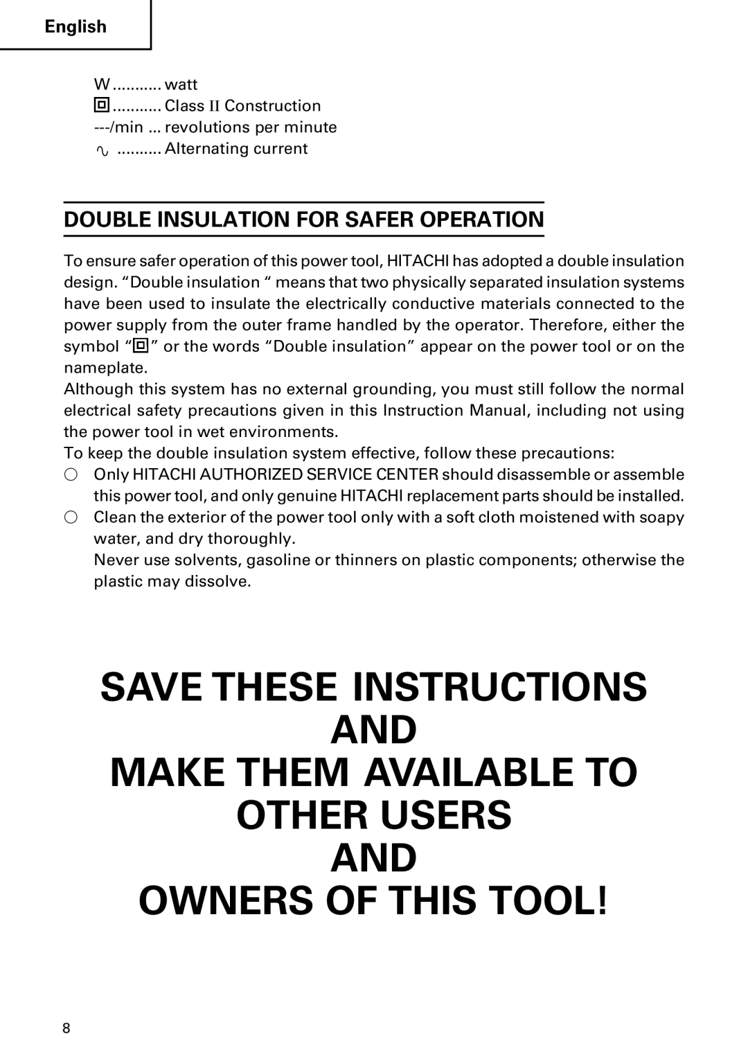 Hitachi DH 30PB, DH 30PC Make Them Available to Other Users Owners of this Tool, Double Insulation for Safer Operation 