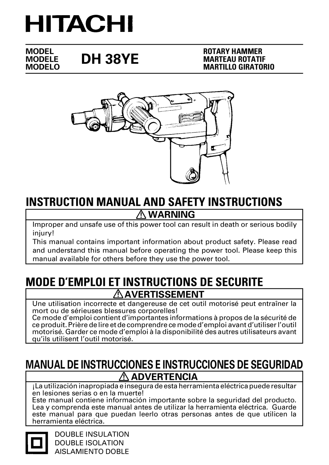 Hitachi DH 38YE instruction manual Avertissement, Rotary Hammer Marteau Rotatif Martillo Giratorio 