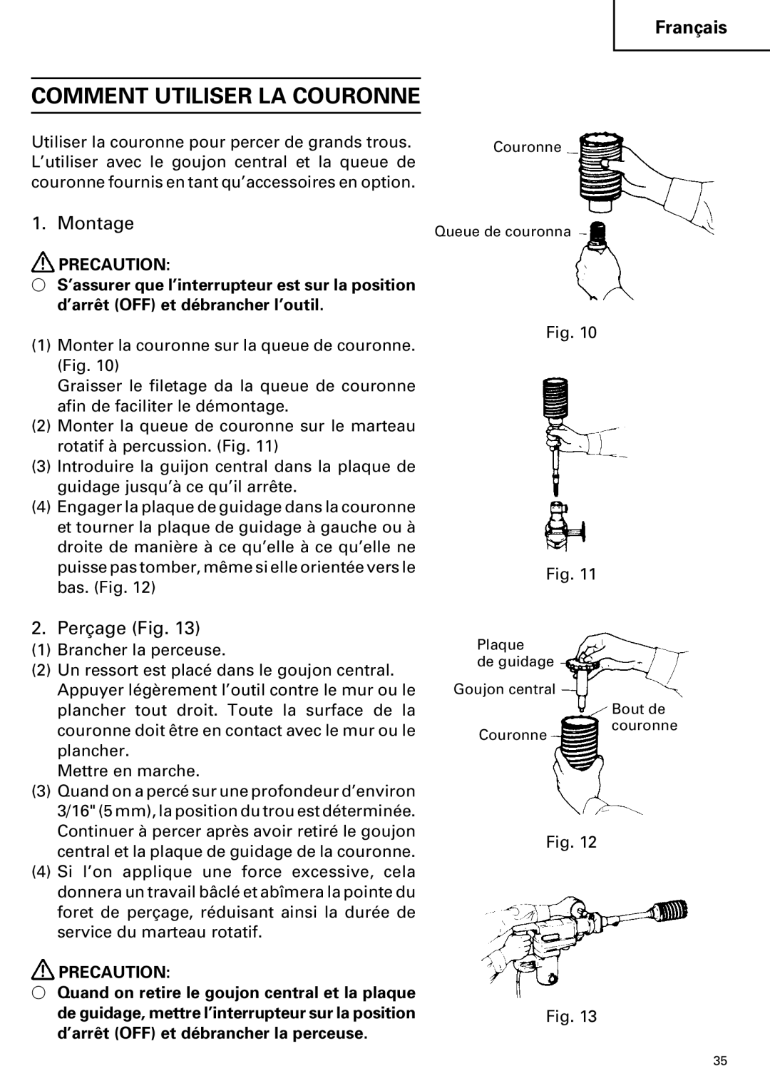 Hitachi DH 38YE instruction manual Comment Utiliser LA Couronne, Montage, Perçage Fig 