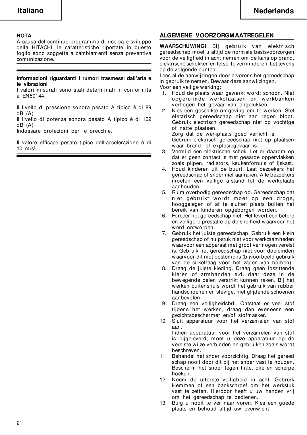 Hitachi DH 40FA manual Italiano Nederlands, Algemene Voorzorgmaatregelen 