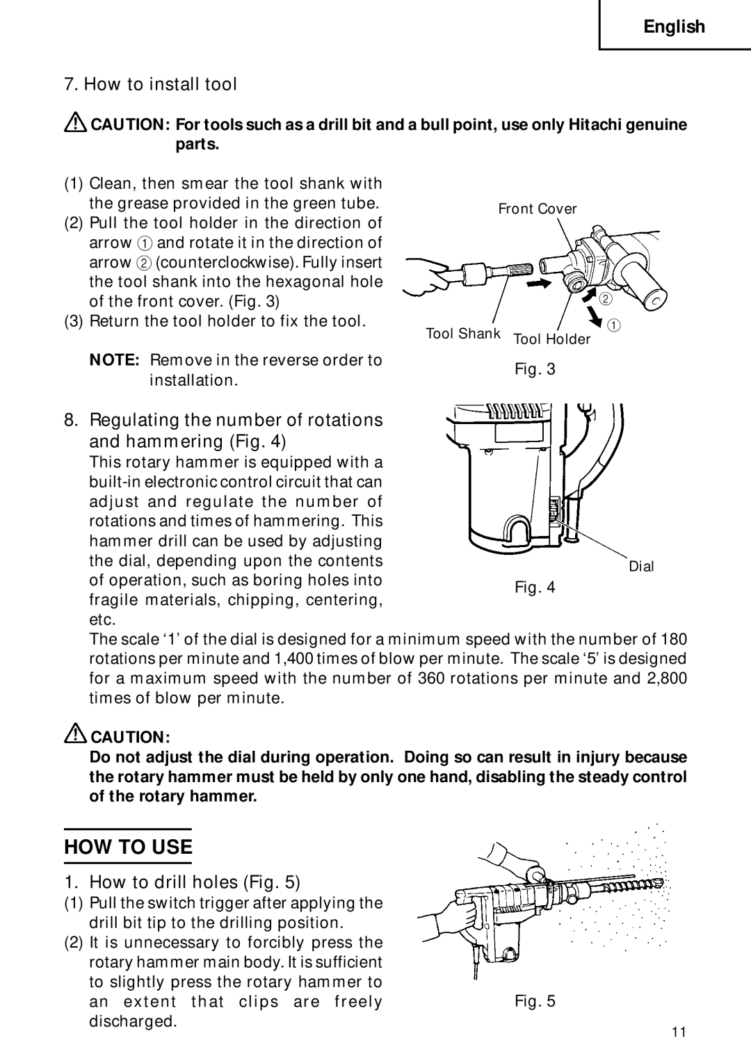 Hitachi DH 40FB instruction manual HOW to USE, How to install tool, Regulating the number of rotations and hammering Fig 