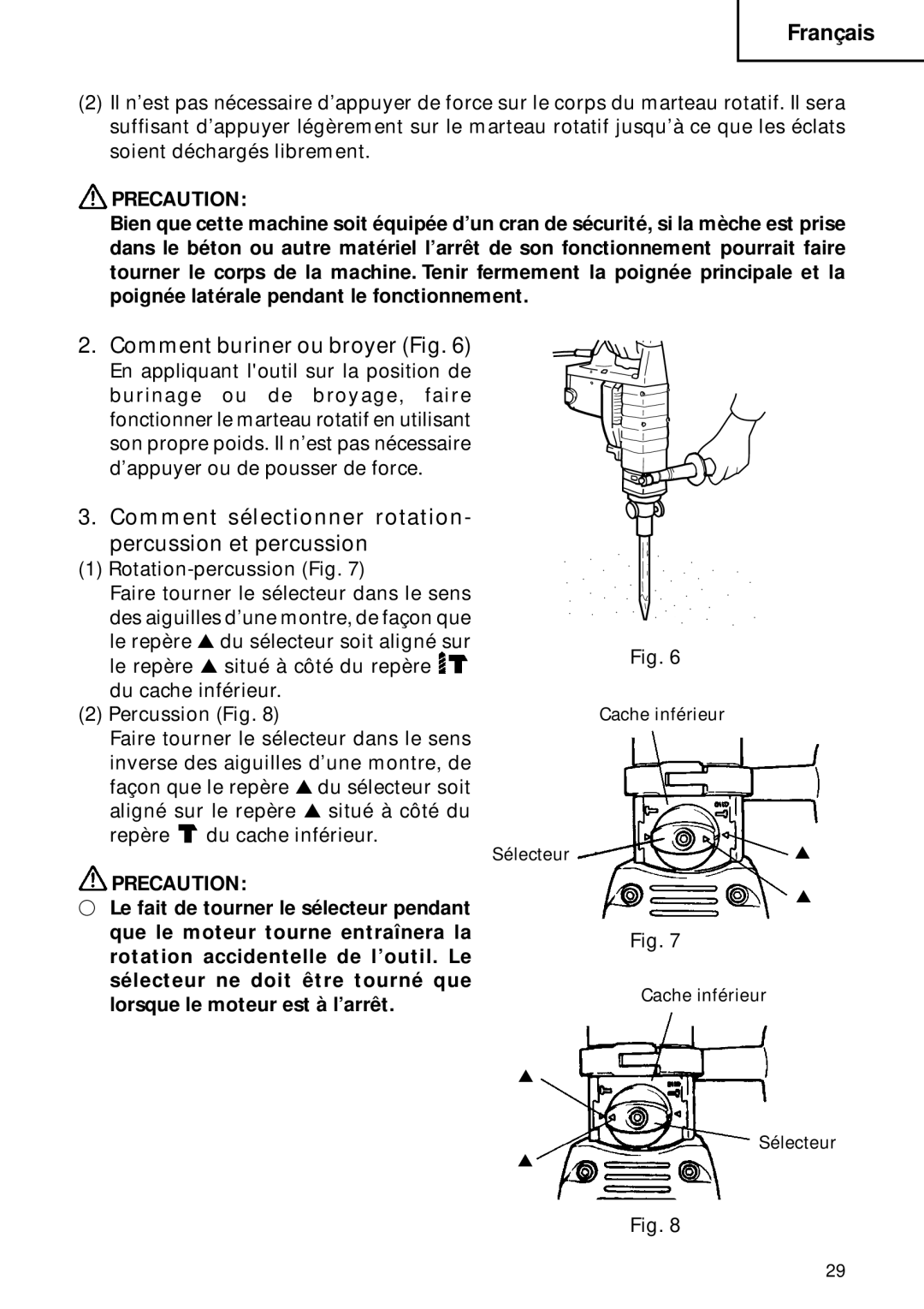 Hitachi DH 40FB instruction manual Comment buriner ou broyer Fig, Comment sélectionner rotation- percussion et percussion 