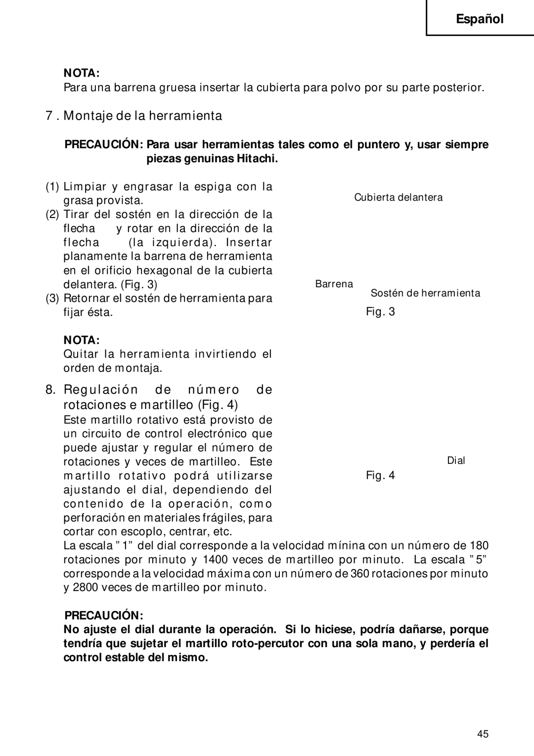 Hitachi DH 40FB instruction manual Montaje de la herramienta, Regulación de número de rotaciones e martilleo Fig 