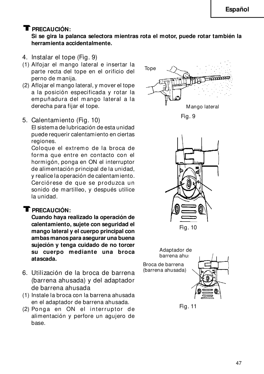 Hitachi DH 40FB instruction manual Instalar el tope Fig, Calentamiento Fig 