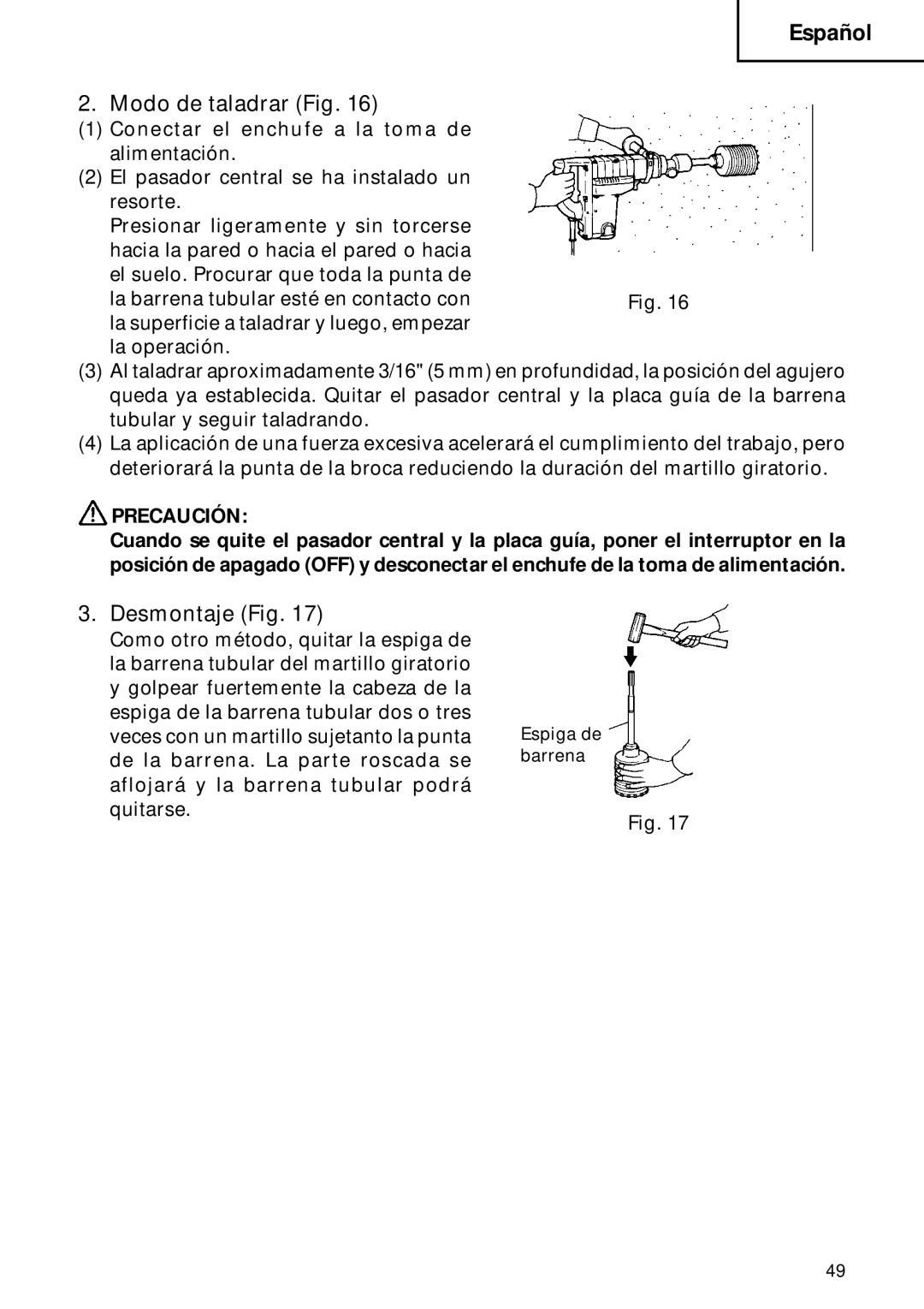 Hitachi DH 40FB instruction manual Modo de taladrar Fig, Desmontaje Fig 