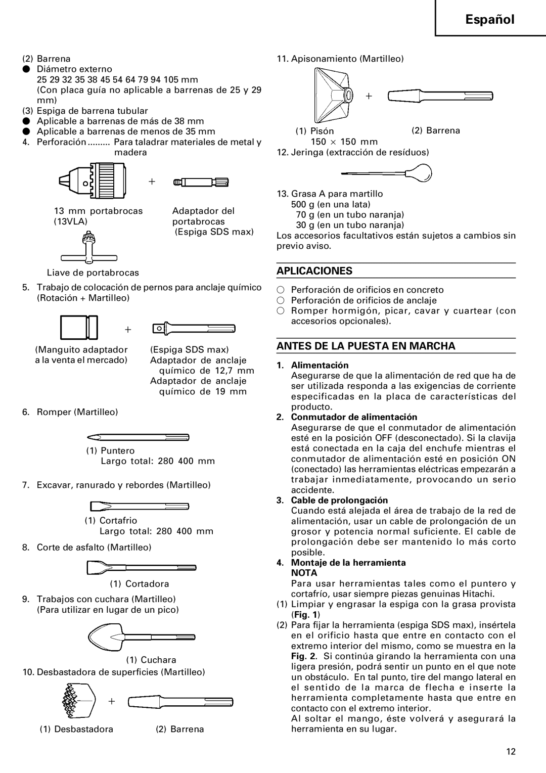 Hitachi DH 40MR manual Aplicaciones, Antes DE LA Puesta EN Marcha 