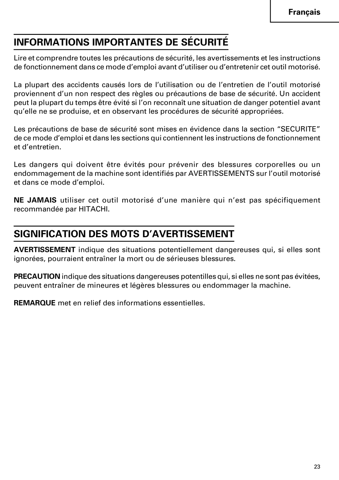 Hitachi DH 40MR instruction manual Informations Importantes DE Sécurité, Signification DES Mots D’AVERTISSEMENT 