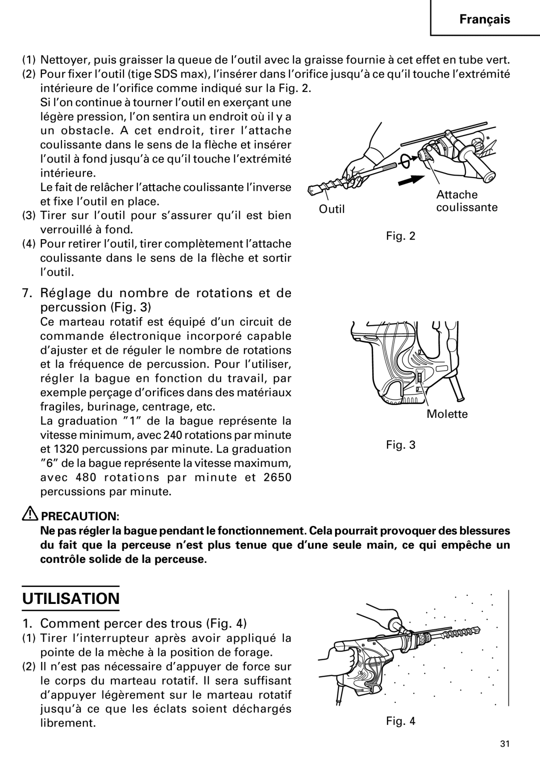 Hitachi DH 40MR Utilisation, Réglage du nombre de rotations et de percussion Fig, Comment percer des trous Fig 