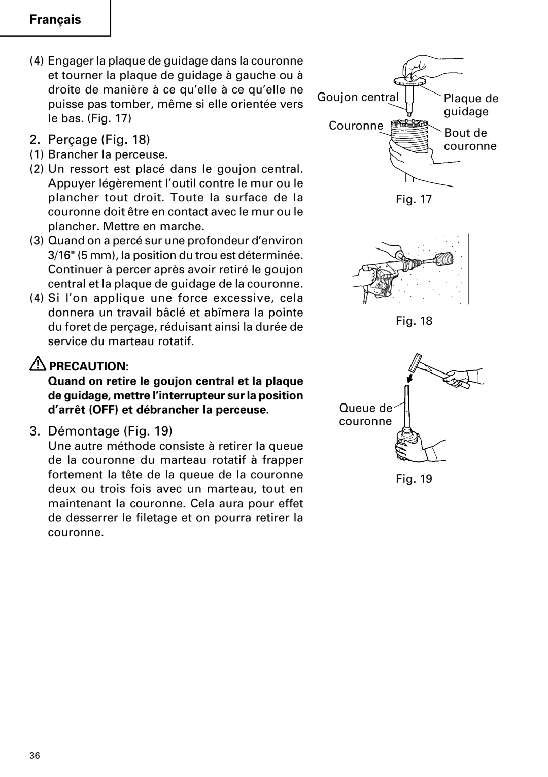 Hitachi DH 40MR instruction manual Perçage Fig, Démontage Fig 