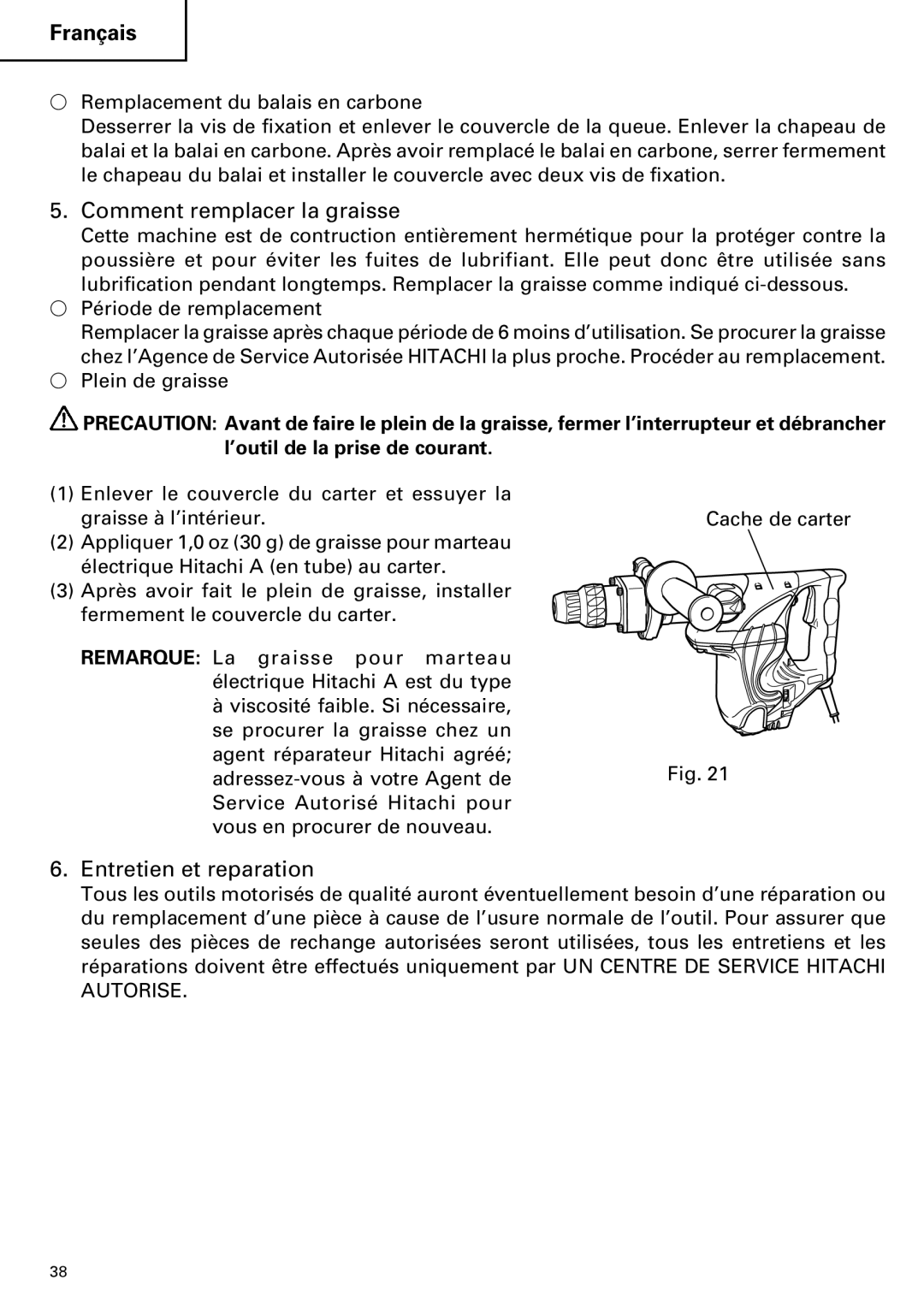 Hitachi DH 40MR instruction manual Comment remplacer la graisse, Entretien et reparation 