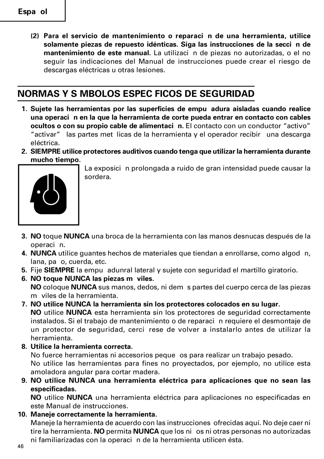 Hitachi DH 40MR instruction manual Normas Y Símbolos Específicos DE Seguridad, No toque Nunca las piezas móviles 