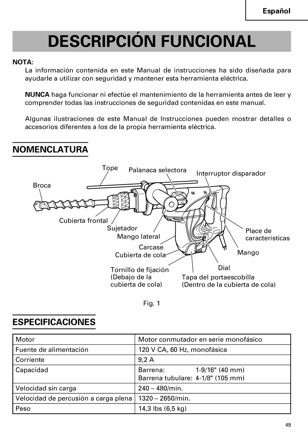 Hitachi DH 40MR instruction manual Descripción Funcional, Nomenclatura, Especificaciones 