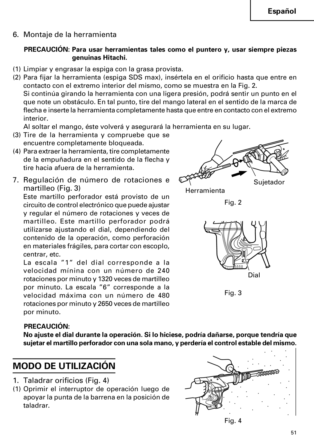 Hitachi DH 40MR Modo DE Utilización, Montaje de la herramienta, Regulación de número de rotaciones e martilleo Fig 