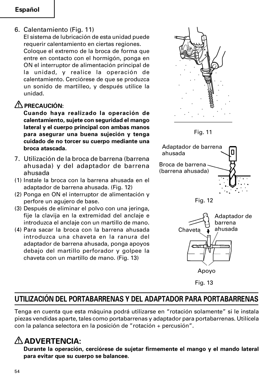 Hitachi DH 40MR instruction manual Advertencia, Calentamiento Fig 