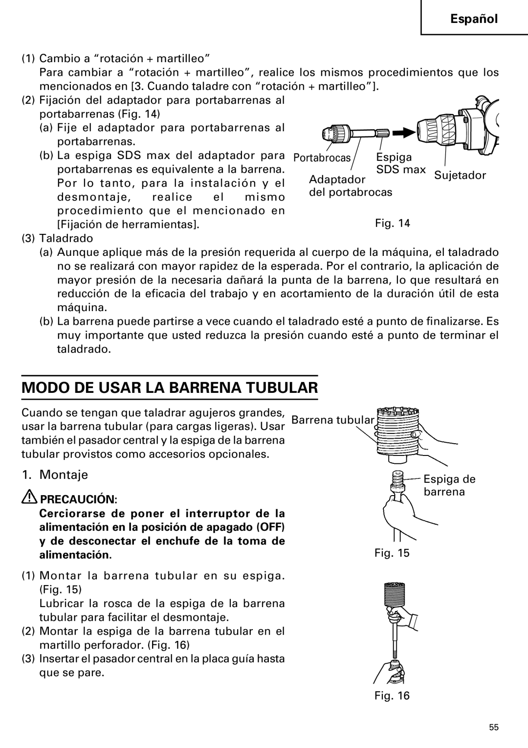 Hitachi DH 40MR instruction manual Modo DE Usar LA Barrena Tubular, Montaje 