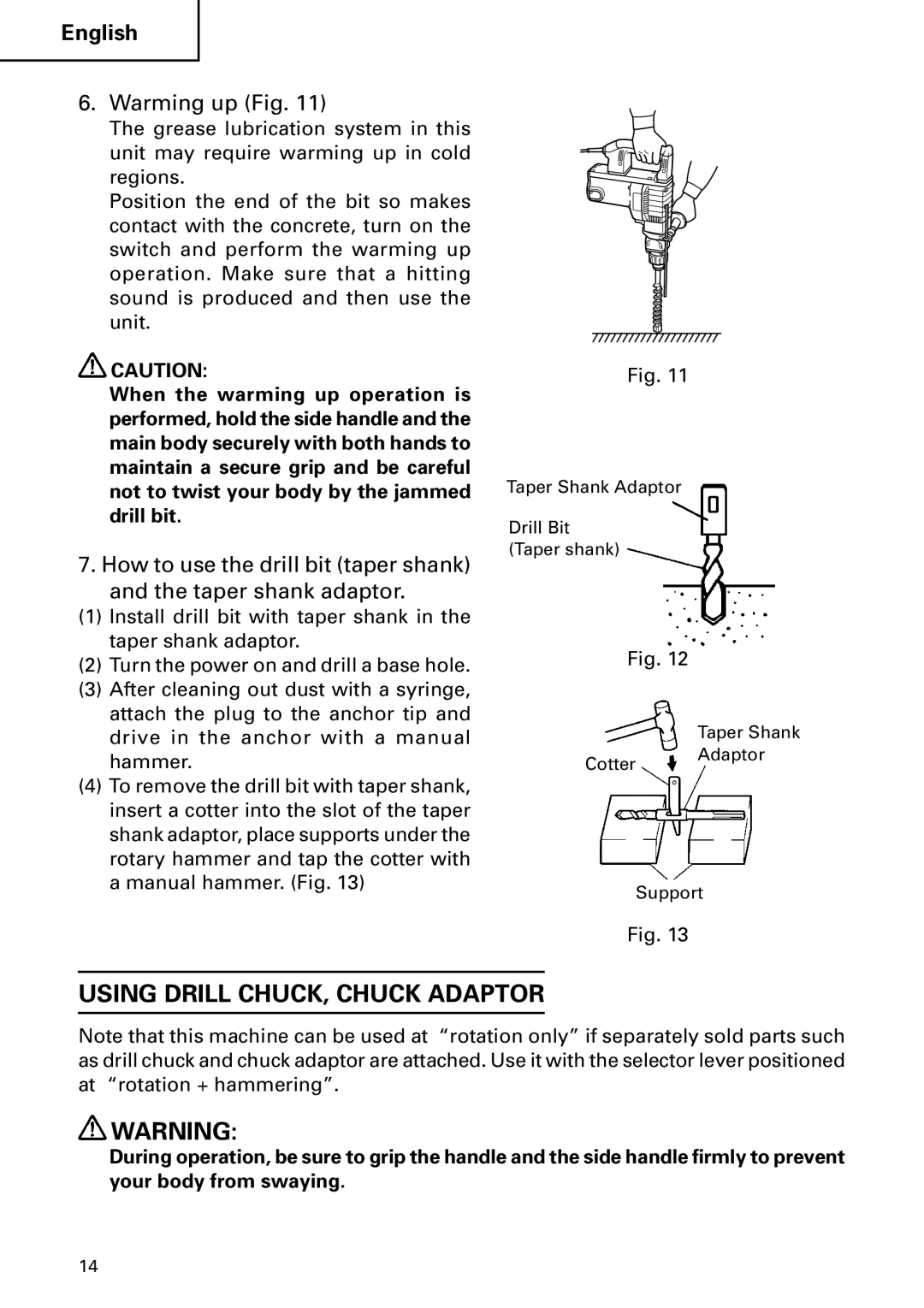 Hitachi DH 50MB instruction manual Using Drill CHUCK, Chuck Adaptor, Warming up Fig 