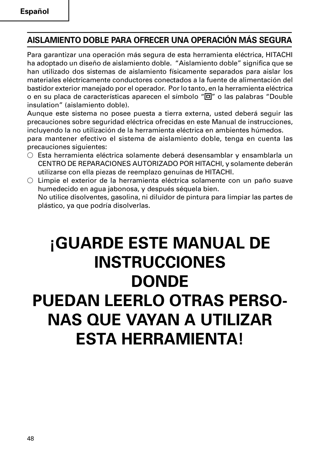 Hitachi DH 50MB instruction manual Aislamiento Doble Para Ofrecer UNA Operación MÁS Segura 