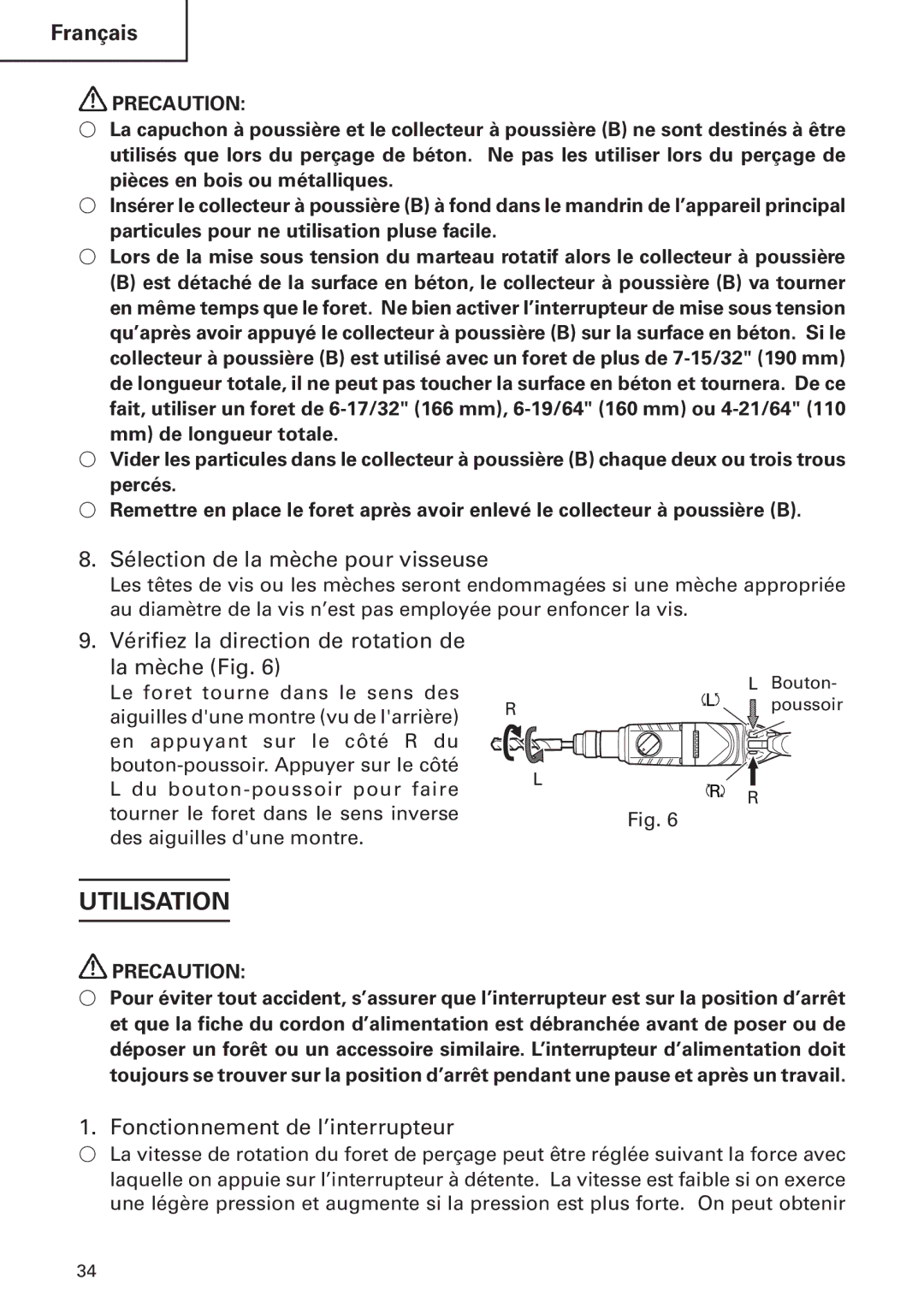 Hitachi DH24PB2 Utilisation, Sélection de la mèche pour visseuse, Vérifiez la direction de rotation de La mèche Fig 