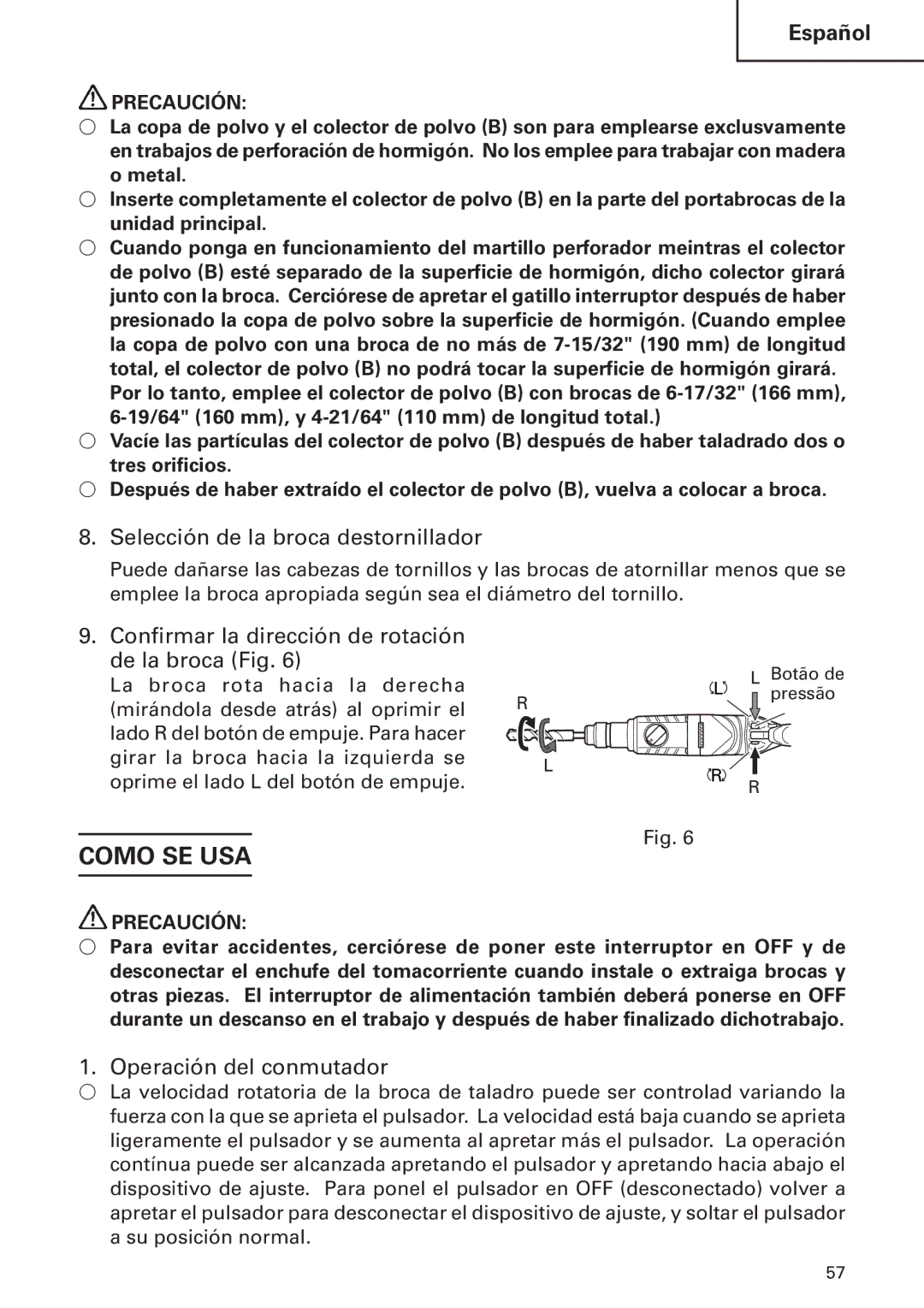 Hitachi DH24PB2 Como SE USA, Selección de la broca destornillador, Confirmar la dirección de rotación De la broca Fig 