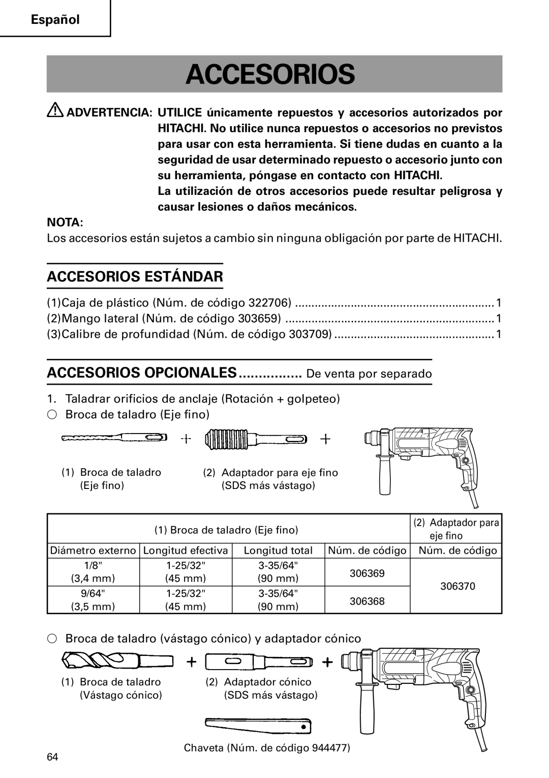 Hitachi DH24PB2 instruction manual Accesorios Estándar,  Broca de taladro vástago cónico y adaptador cónico 