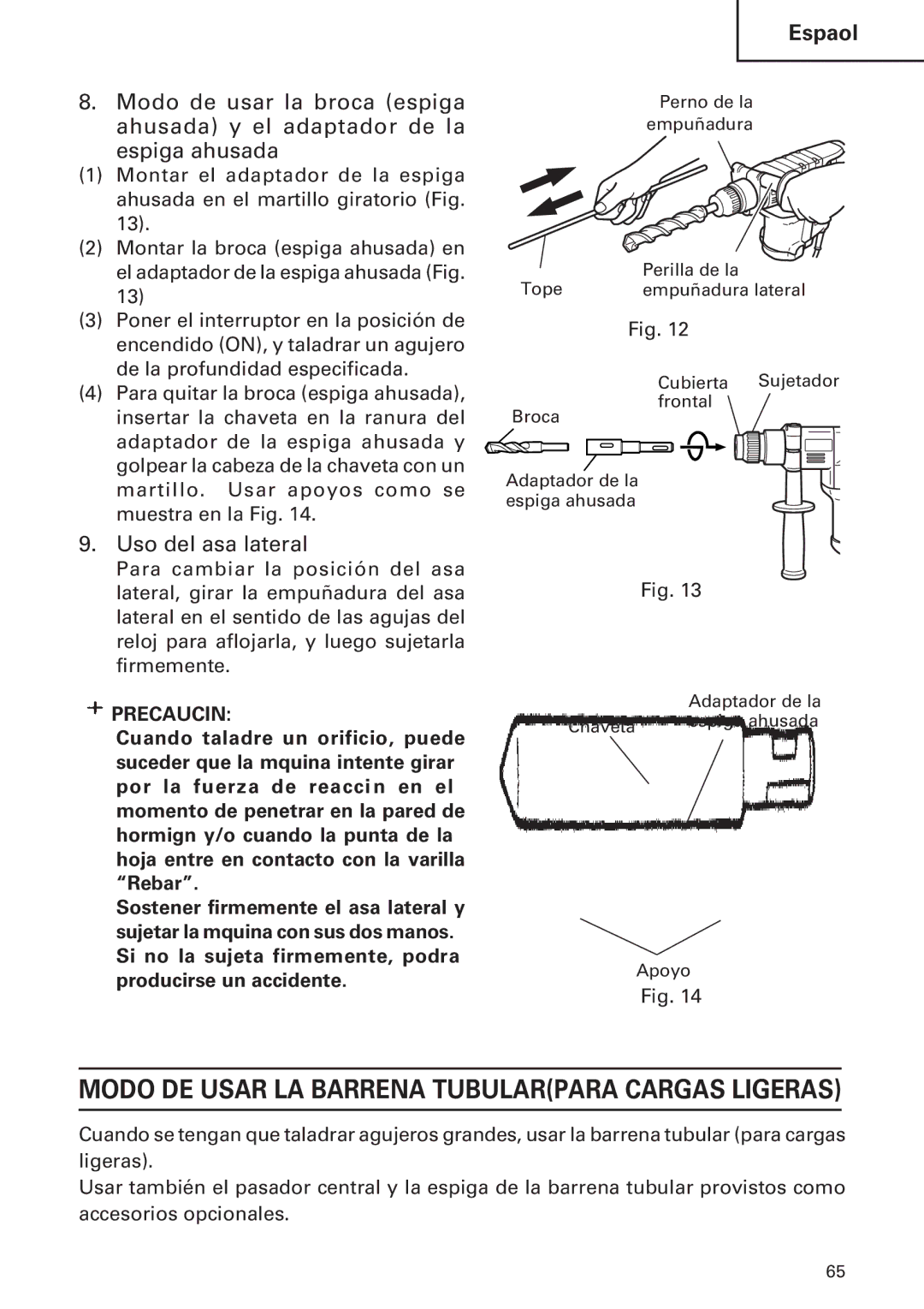 Hitachi DH30PC, DH30PB instruction manual Modo DE Usar LA Barrena Tubularpara Cargas Ligeras, Uso del asa lateral 