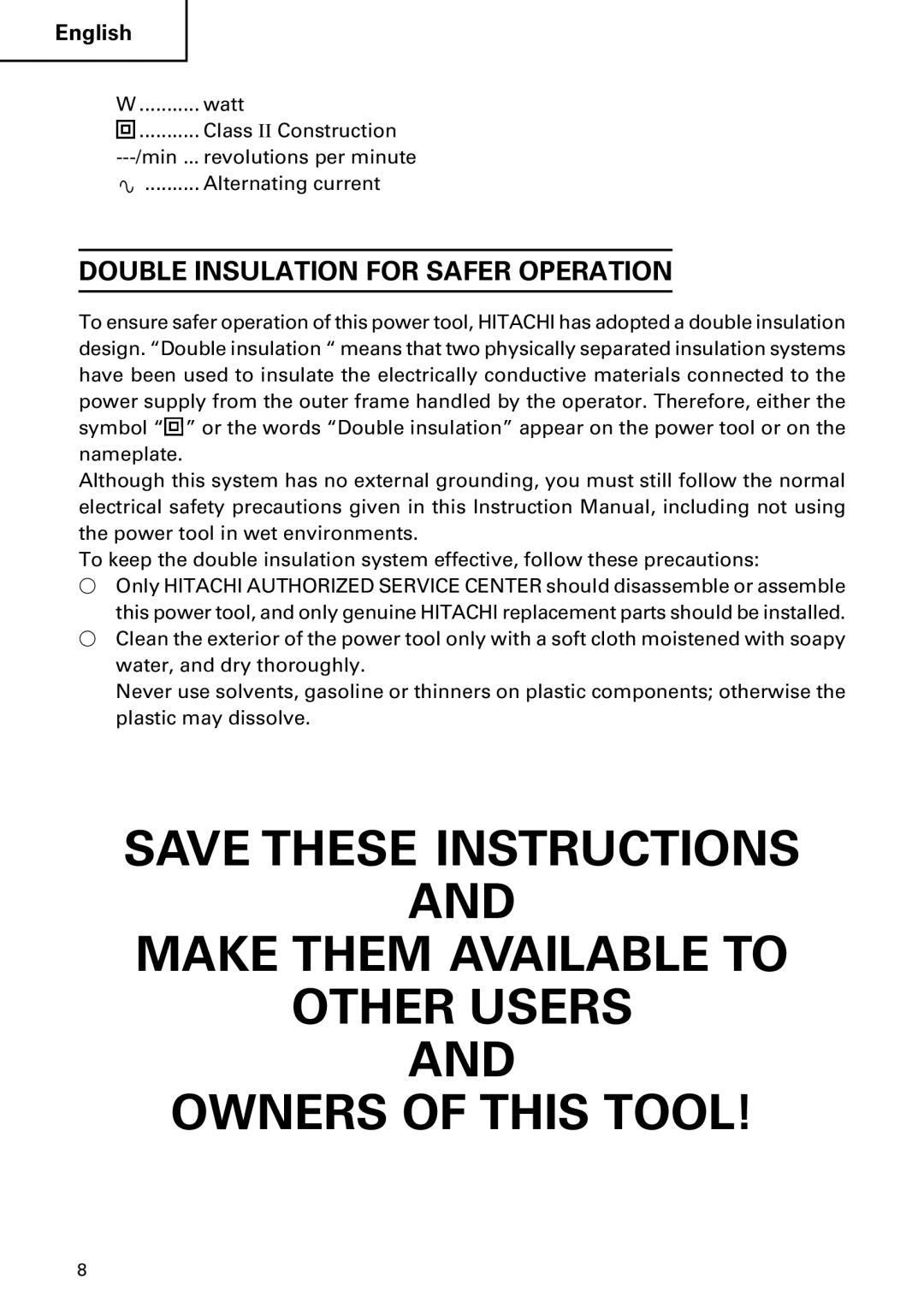 Hitachi DH30PB, DH30PC Make Them Available to Other Users Owners of this Tool, Double Insulation for Safer Operation 