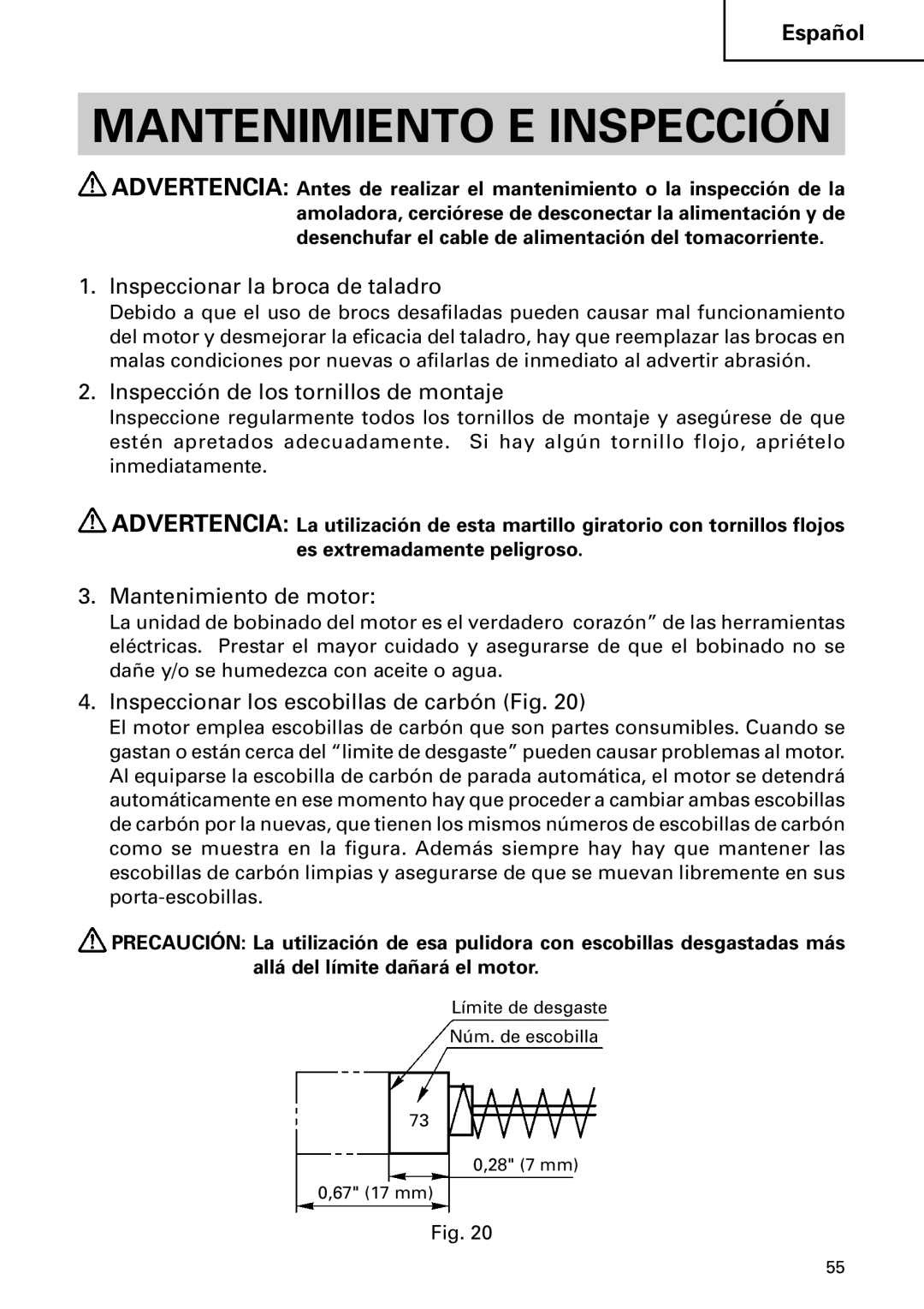 Hitachi DH40MB Mantenimiento E Inspección, Inspeccionar la broca de taladro, Inspección de los tornillos de montaje 