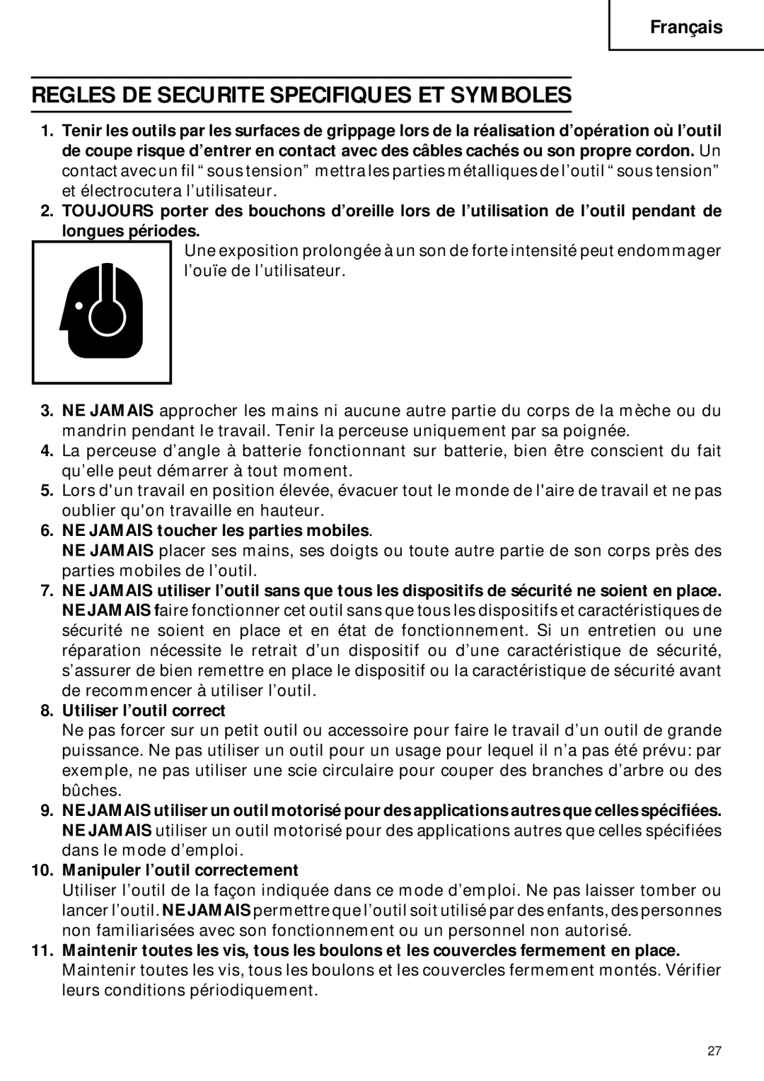 Hitachi DN 12DY instruction manual Regles DE Securite Specifiques ET Symboles, NE Jamais toucher les parties mobiles 